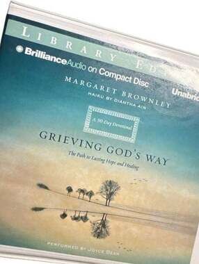 Grieving God's Way: The Path to Lasting Hope and Healing Audiobook CD Library Ed